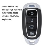 Hyundai Kona 2019 2020 2021 Fob TQ8-FOB-4F18 95440-J9010 433MHz ID47 Chip