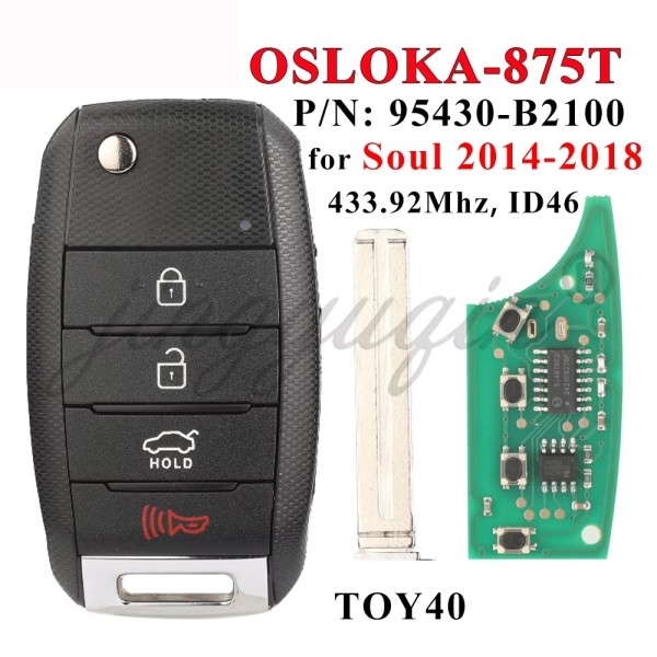KIA Soul 433MHz 4-Button ID46 OSLOKA-875T(PS) 95430-B2100(No logo/With logo)