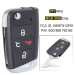 3+1 Buttons 315MHz MQB AES ID88 Chip NBGFS12P01 5G0 959 752 BE (No logo/With logo)