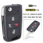 3+1 Buttons 315MHz MQB AES ID88 Chip NBGFS12A01 5G0 959 752 BD (No logo/With logo)
