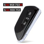 434MHz NCP2161W Chip 5DD 959 753B 5E3 959 752E 5HG 959 753 5H0 959 753M Keyless-Go Remote Key Fob for Volkswagen VW Skoda