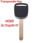 2013-2020 Honda - HO05 Transponder Key (G Chip)ID 47 HONDA G