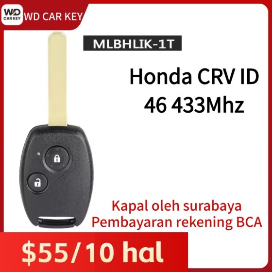 Honda CRV 2 Buttons PCF7961A 46 CHIP 433. 92MHz MLBHLIK-1T